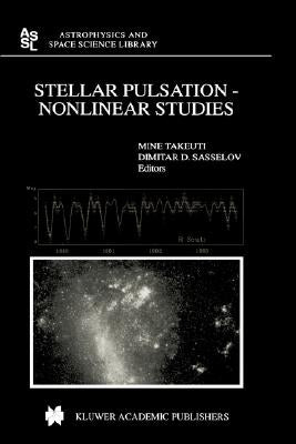 Stellar Pulsation - Nonlinear Studies by Takeuti, Mine