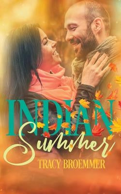 Indian Summer by Broemmer, Tracy