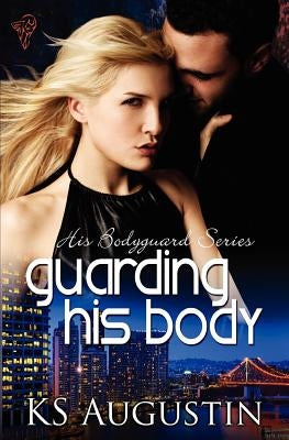 Guarding His Body by Augustin, Ks