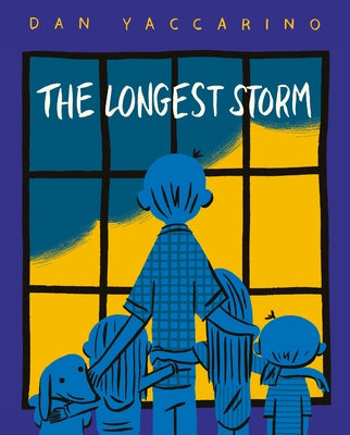 The Longest Storm by Yaccarino, Dan