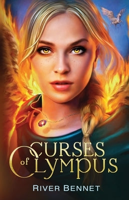 Curses of Olympus by Bennet, River
