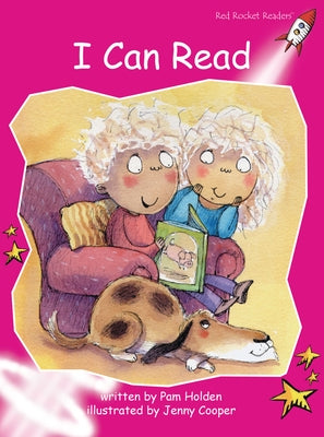 I Can Read by Holden, Pam