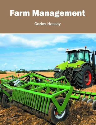 Farm Management by Hassey, Carlos