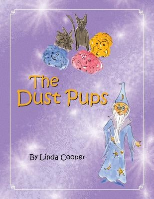 The Dust Pups by Cooper Linda