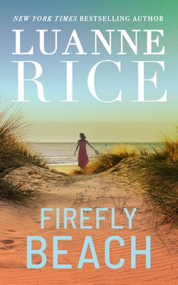 Firefly Beach by Rice, Luanne