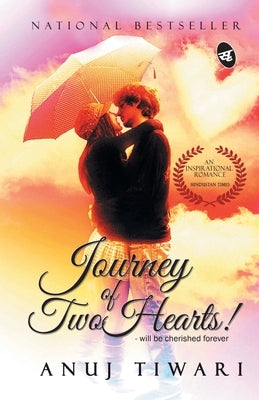 Journey of two hearts by Tiwari, Anuj