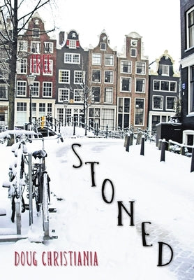 Stoned: Set Me Free by Christiania, Doug