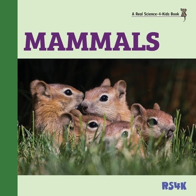 Mammals by Woodbury M. Ed, Rebecca