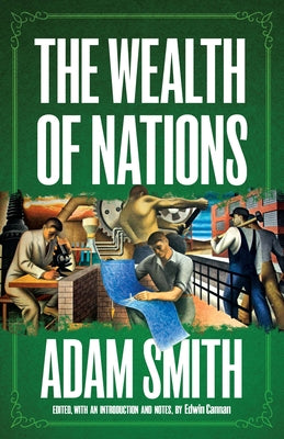 The Wealth of Nations by Smith, Adam