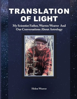 Translation of Light by Weaver, Helen