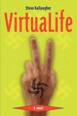 Virtualife by Kallaugher, Steve