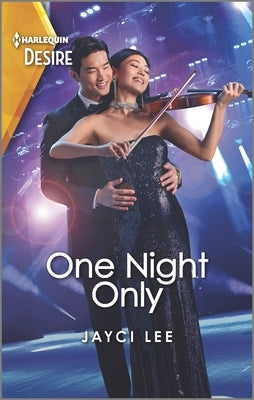 One Night Only: An Unexpected Pregnancy Romance by Lee, Jayci