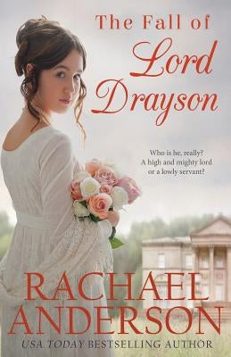 The Fall of Lord Drayson by Anderson, Rachael