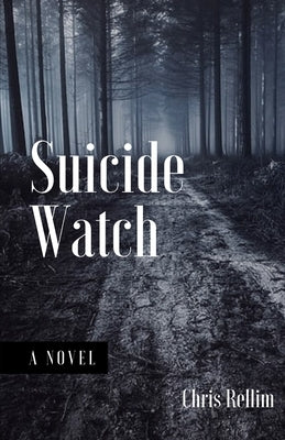 Suicide Watch by Rellim, Chris