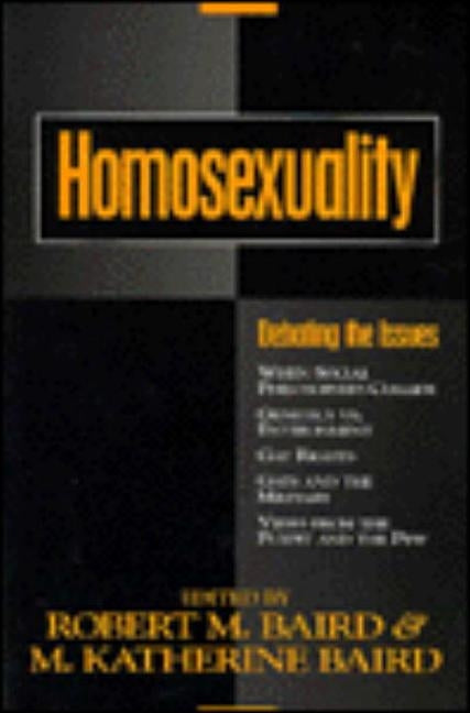 Homosexuality by Baird, Robert M.