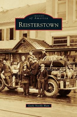 Reisterstown by Neville Blum, Gayle
