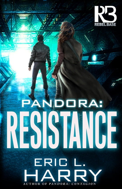 Pandora: Resistance by Harry, Eric L.
