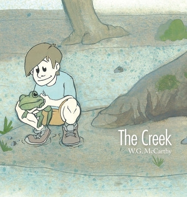 The Creek by McCarthy, W. G.