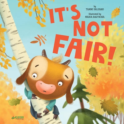 It's Not Fair! by Salzano, Tammi