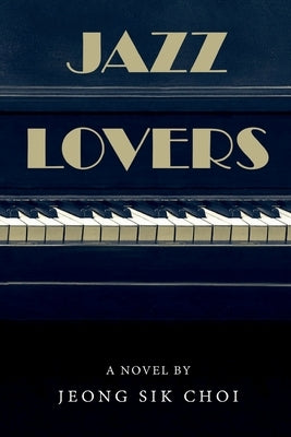 Jazz Lovers by Choi, Jeong-Sik