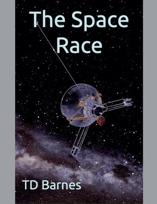 The Space Race by Barnes, Td