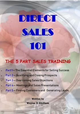 Direct Sales 101 by Shillum, Wayne E.