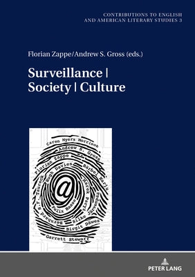 Surveillance Society Culture by Zappe, Florian