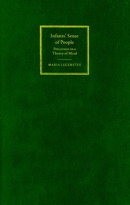 Infants' Sense of People by Legerstee, Maria