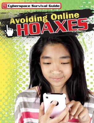 Avoiding Online Hoaxes by Shea, Therese M.