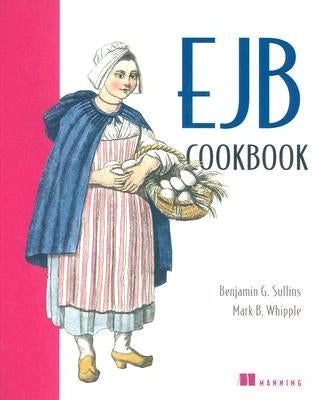 EJB Cookbook by Sullins, Benjamin G.