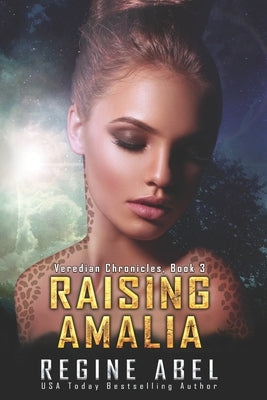 Raising Amalia by Abel, Regine