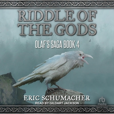 Riddle of the Gods by Schumacher, Eric