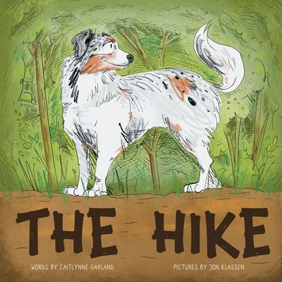 The Hike by Garland, Caitlynne