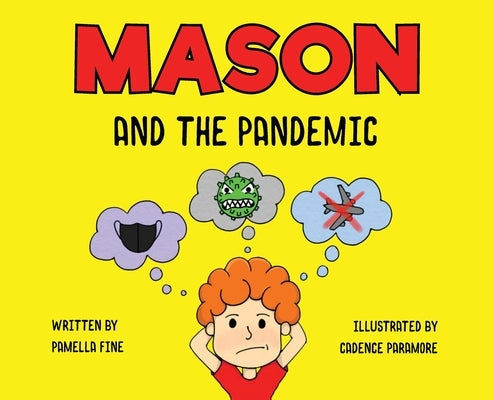 Mason and The Pandemic by Fine, Pamella