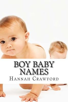 Boy Baby Names by Crawford, Hannah