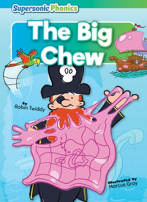 The Big Chew by Twiddy, Robin