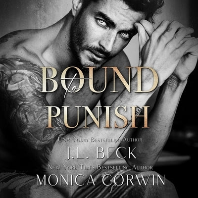 Bound to Punish by Beck, J. L.