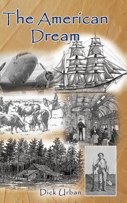 The American Dream: Gift Edition by Urban, Dick