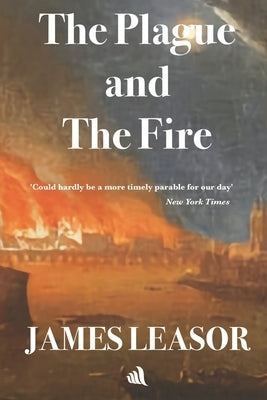 The Plague and the Fire by Leasor, James