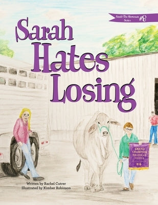 Sarah Hates Losing by Robinson, Kimber