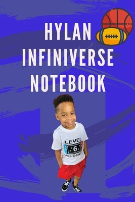 Hylan Infiniverse Notebook by Adekunle, Laverne