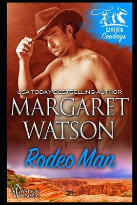 Rodeo Man by Watson, Margaret