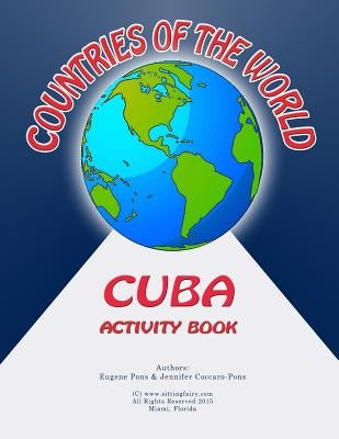 Countries of the World: Cuba Activity Book by Coccaro-Pons, Jennifer