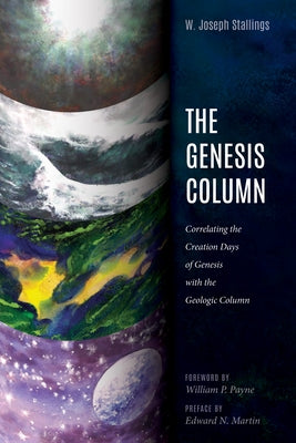 The Genesis Column by Stallings, W. Joseph
