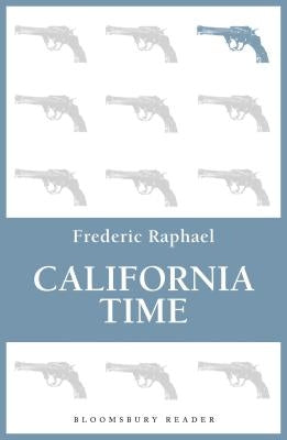 California Time by Raphael, Frederic