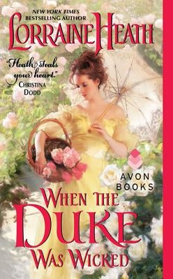 When the Duke Was Wicked by Heath, Lorraine
