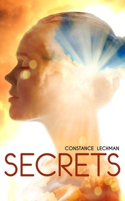 Secrets by Lechman, Constance