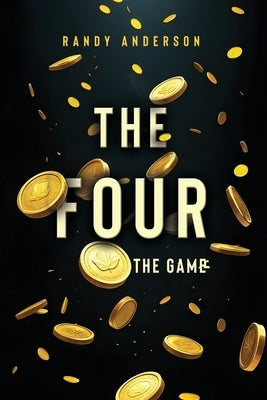 The Four: The Game by Anderson, Randy
