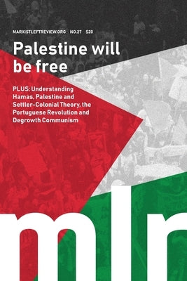 Marxist Left Review #27 by Hassan, Omar