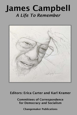 James Campbell: A Life To Remember by Carter, Erica